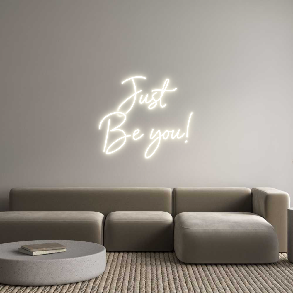 NEON-ART: Just
Be you!
