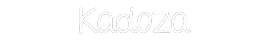 NEONSIGN: Kadoza