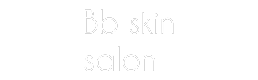 NEONSIGN: Bb skin
salon
