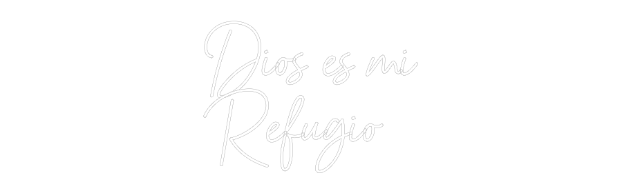 NEONSIGN: Dios es mi
R...