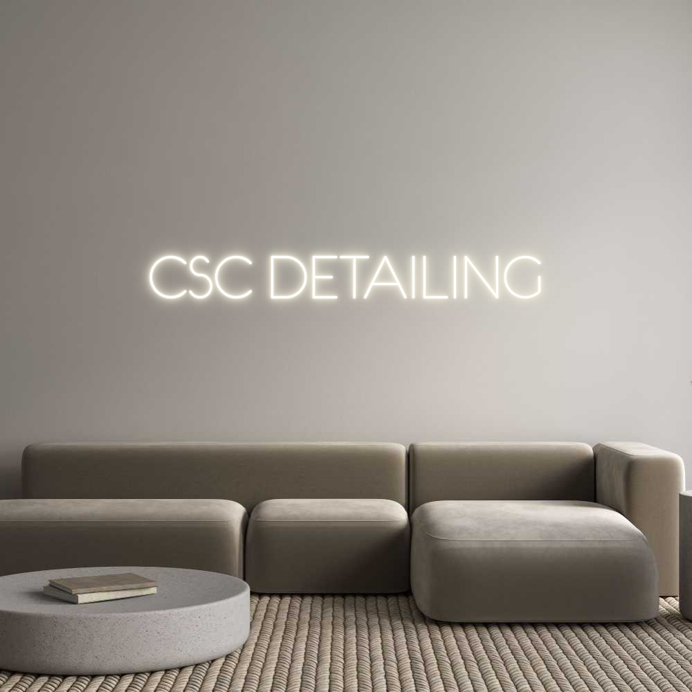 NEONSIGN: CSC DETAILING