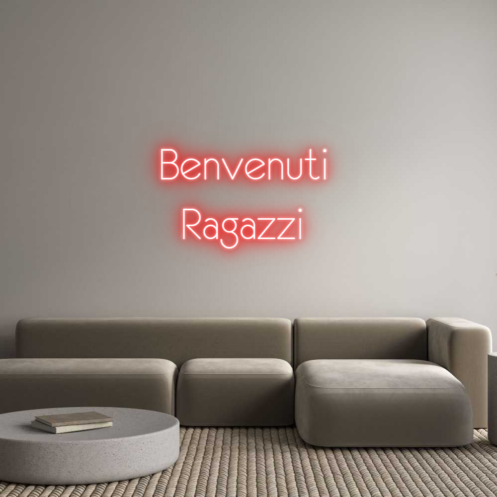 NEONSIGN: Benvenuti 
 ...