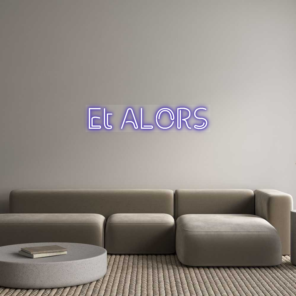 NEON-ART: Et ALORS