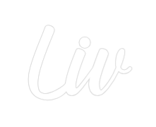 NEONSIGN: Liv