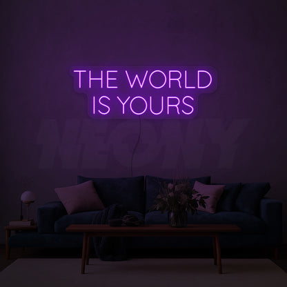 The world is yours