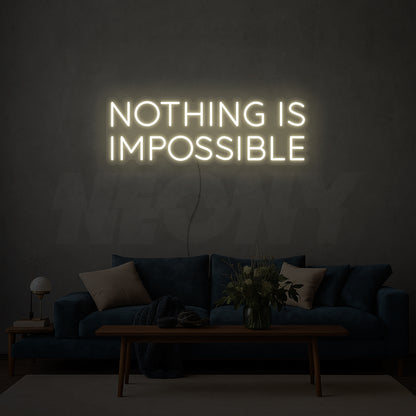 Nothing is impossible