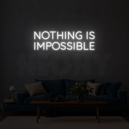 Nothing is impossible
