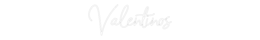 NEONSIGN: Valentinos