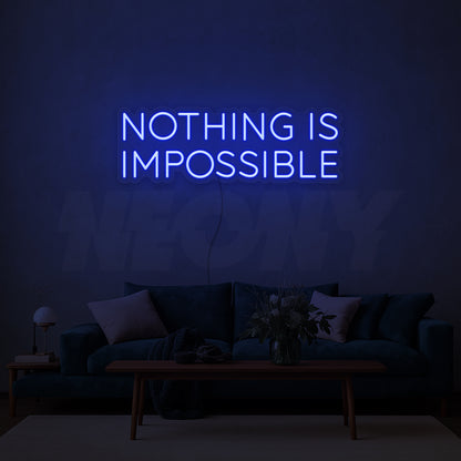 Nothing is impossible