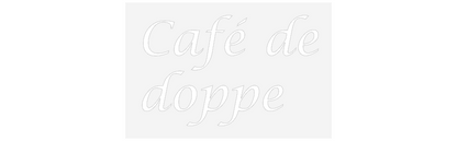 NEONSIGN: Café de
doppe