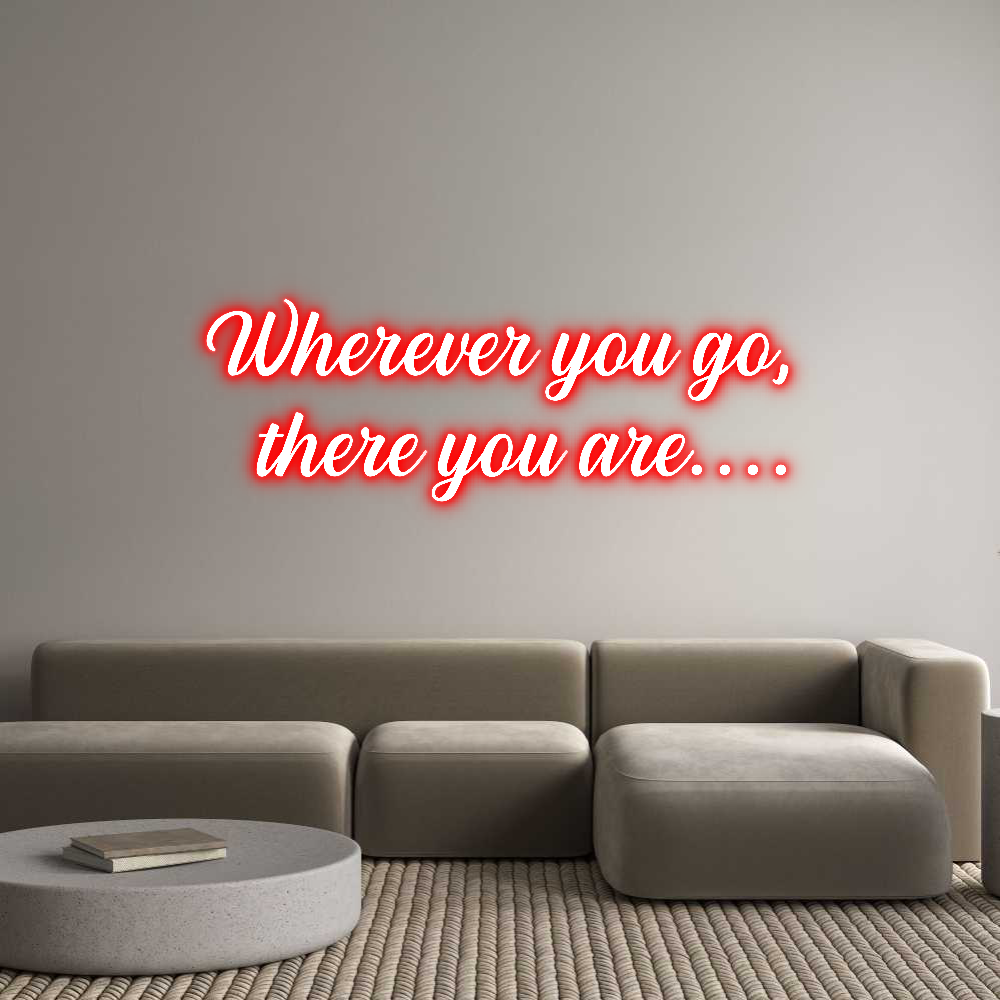 NEONSIGN: Wherever you ...