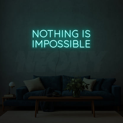 Nothing is impossible