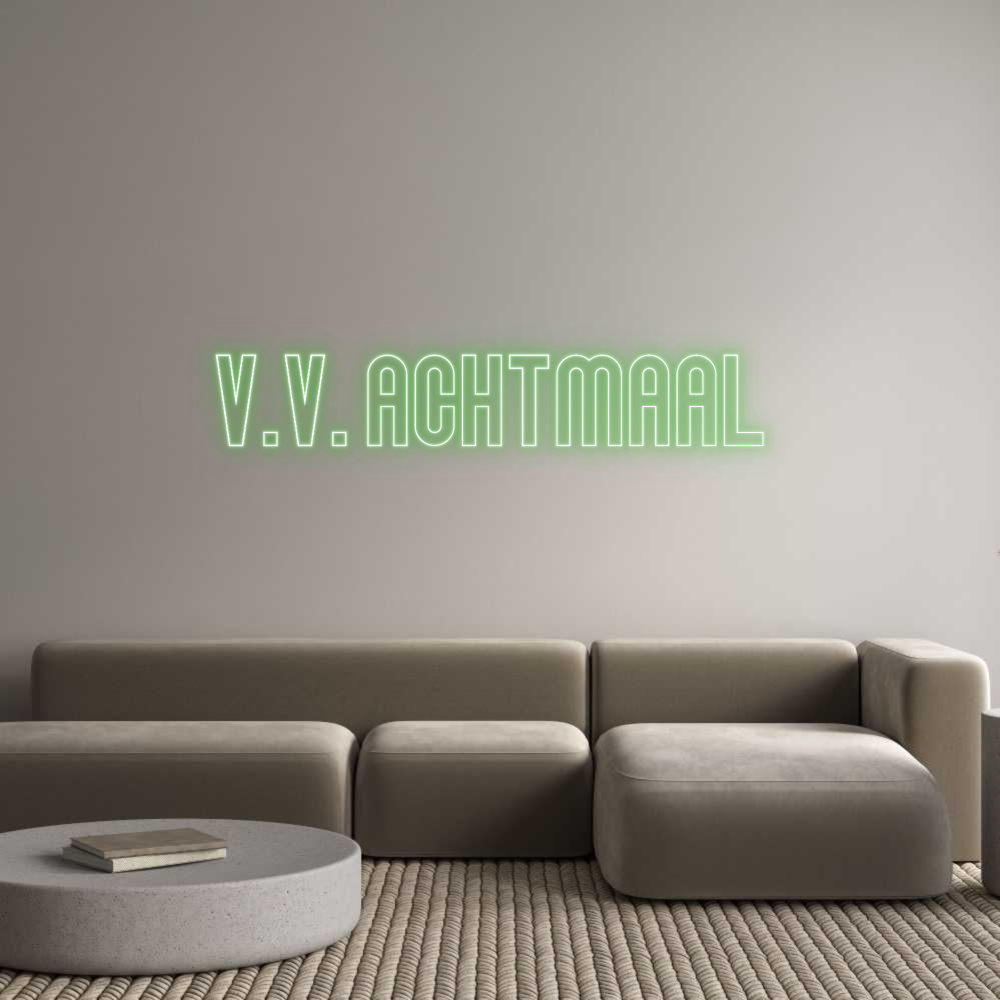NEONSIGN: V.v. Achtmaal