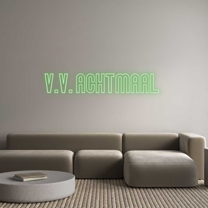 NEONSIGN: V.v. Achtmaal