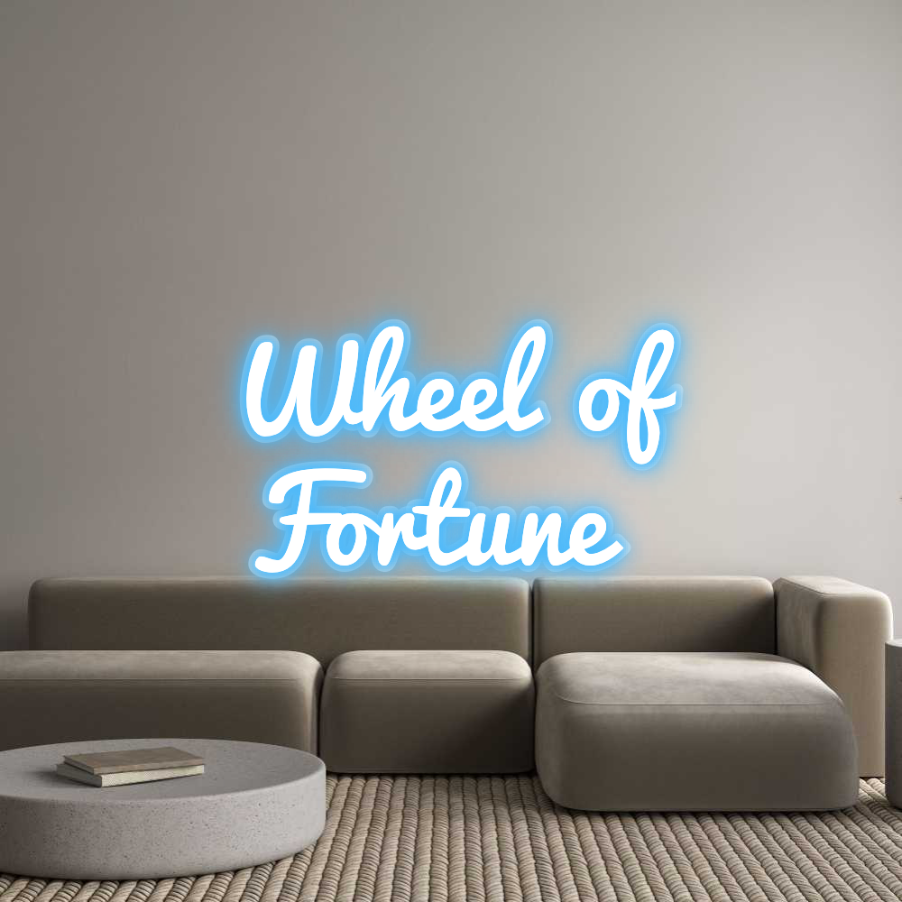 NEONSIGN: Wheel of
For...